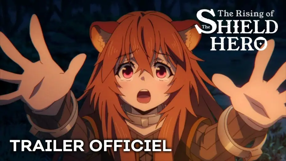 Видео к сериалу The Rising of the Shield Hero — Bande Annonce [VOST]
