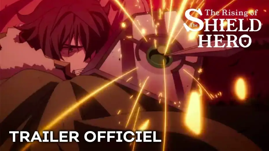 Видео к сериалу The Rising of the Shield Hero — Bande Annonce 2 [VOST]
