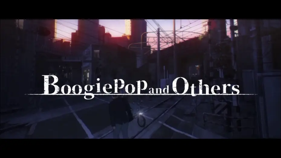 Wideo do serialu Boogiepop wa Warawanai — Promotional Trailer