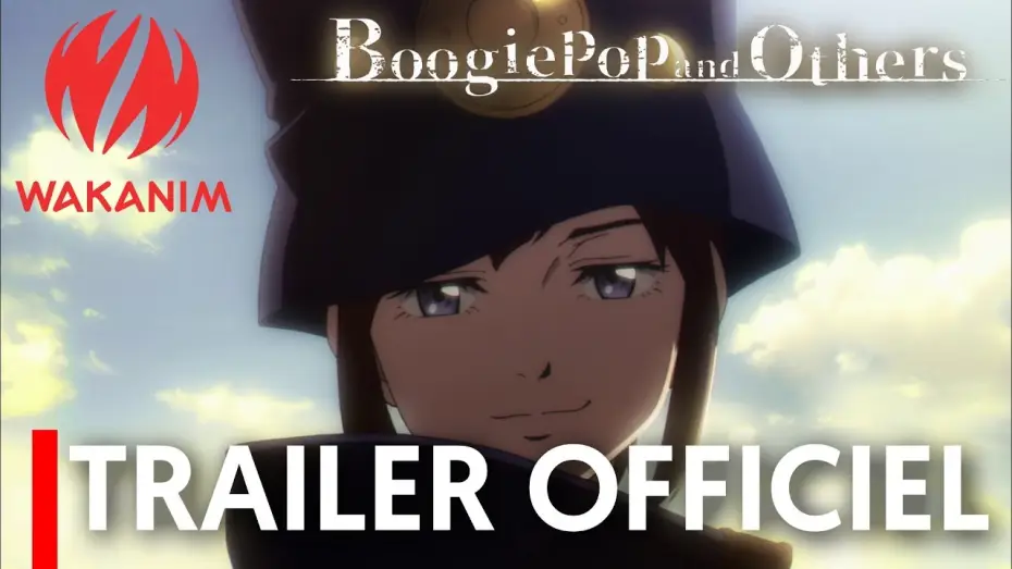 Wideo do serialu Boogiepop wa Warawanai — BoogiePoP and Others - Bande Annonce VOST
