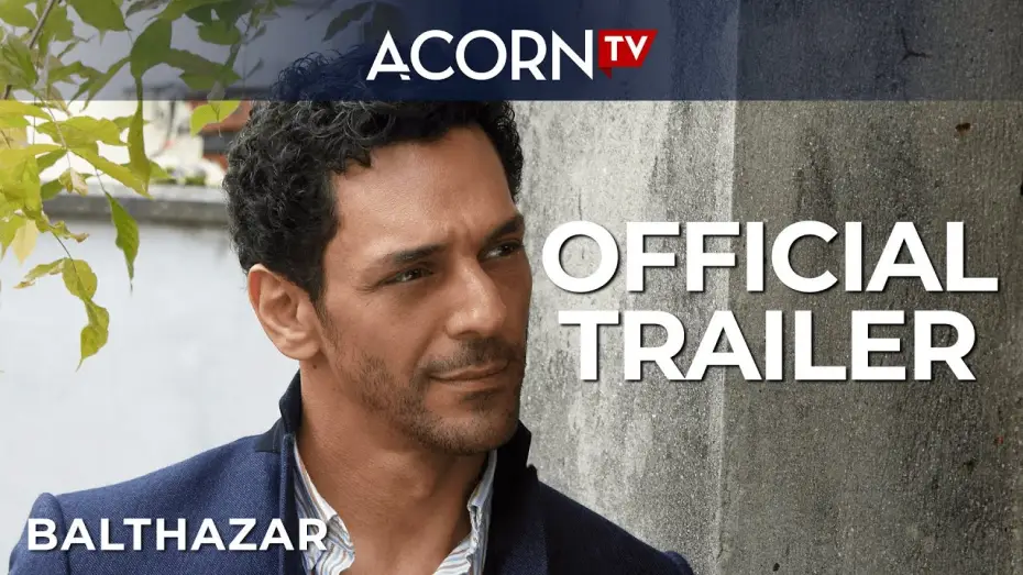 Видео к сериалу Baltazar — Acorn TV Exclusive | Balthazar Season 1 | Official Trailer