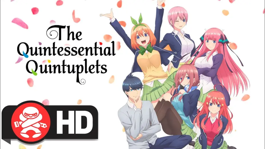 Видео к сериалу Gotoubun no Hanayome — The Quintessential Quintuplets Complete Series | Available August 5th