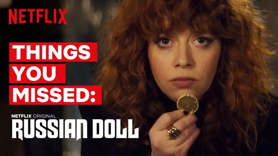 Wideo do serialu Russian Doll — Everything You Might Have Missed