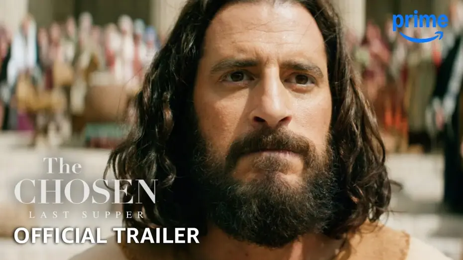 Wideo do serialu The Chosen — Last Supper Official Trailer