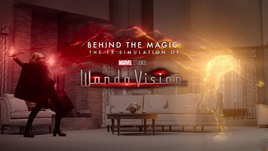 Wideo do serialu WandaVision — Behind the Magic: The FX Simulation of Marvel Studios’ WandaVision