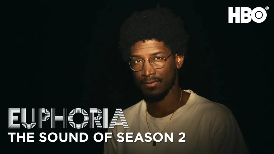 Видео к сериалу Euforia — the sound of season 2