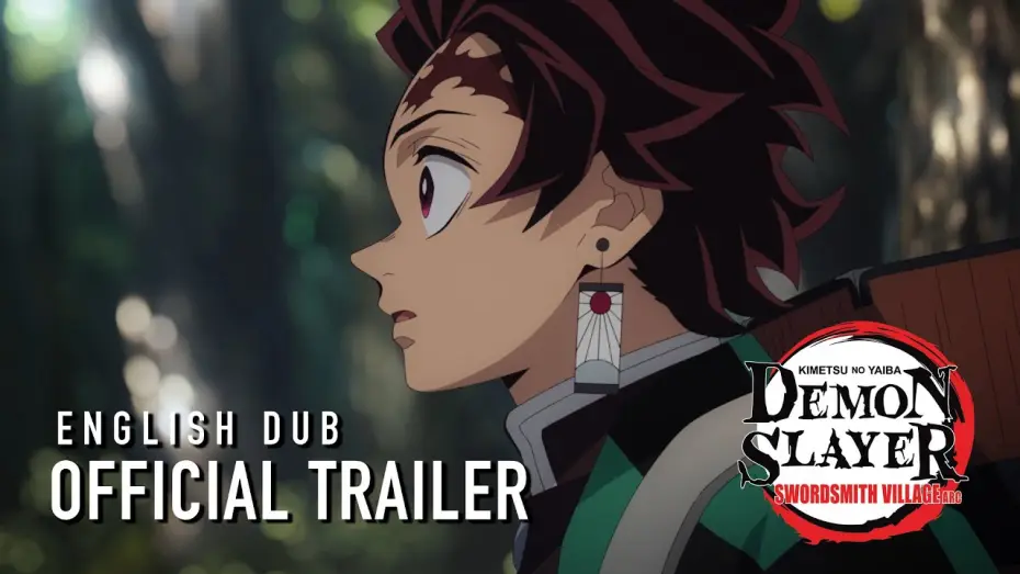 Wideo do serialu Miecz zabójcy demonów – Kimetsu no Yaiba — Swordsmith Village Arc English Dub Trailer