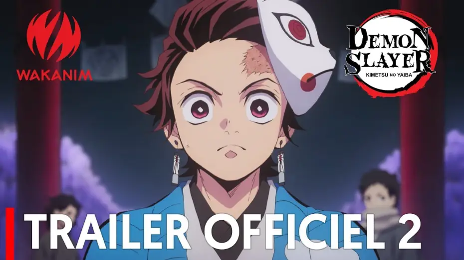 Видео к сериалу Miecz zabójcy demonów – Kimetsu no Yaiba — Demon Slayer : Kimetsu no Yaiba - Bande Annonce #2 [VOST]