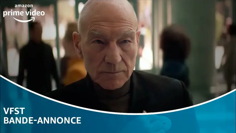 Wideo do serialu Star Trek: Picard — Bande Annonce [VF]