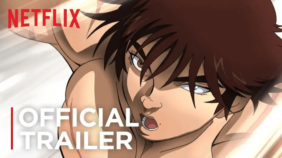 Видео к сериалу Baki — Baki | Official Trailer [HD] | Netflix