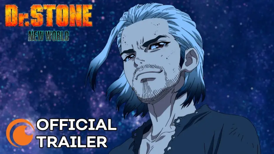 Wideo do serialu Dr Stone — Dr. Stone New World Official Trailer [Subtitled]