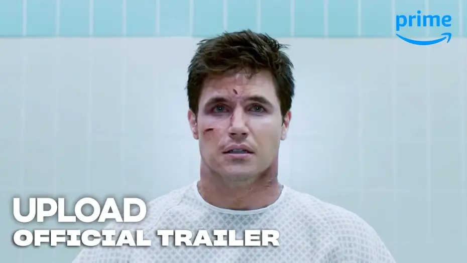 Видео к сериалу Upload — Official Trailer