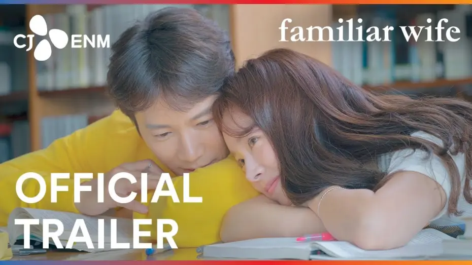 Wideo do serialu Familiar Wife — Familiar Wife | Official Trailer | CJ ENM