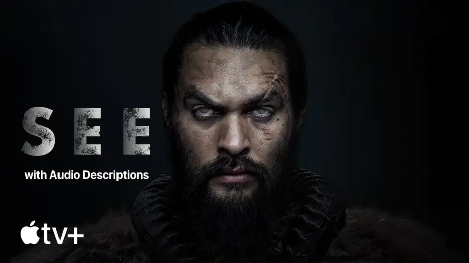 Wideo do serialu See — Official Trailer (with Audio Descriptions)