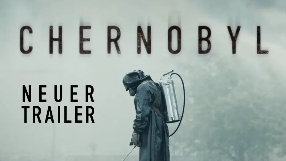 Видео к сериалу Czarnobyl — Chernobyl (2019) - Trailer [HD] Deutsch / German