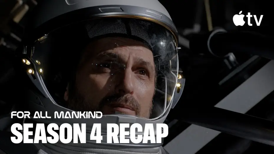 Wideo do serialu Dla całej ludzkości — Season 4 Recap
