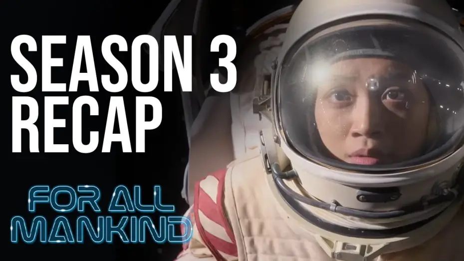 Wideo do serialu Dla całej ludzkości — Everything You Need To Know About Season 3