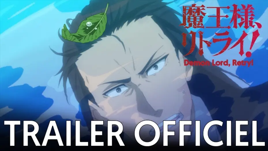 Wideo do serialu Maou-sama, Retry! — Demon Lord, Retry ! - Bande Annonce VOST