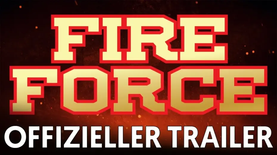 Wideo do serialu Fire Force — Offizieller Trailer |  Fire Force