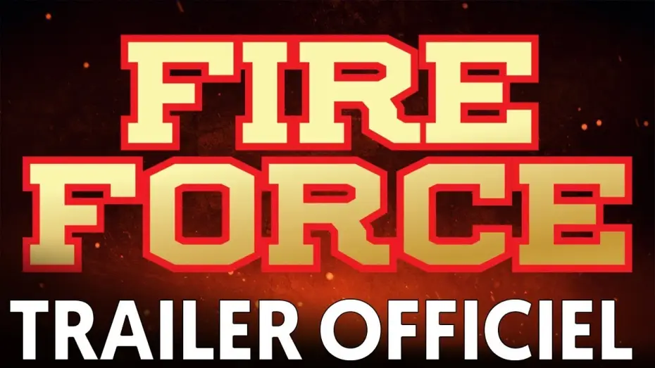 Wideo do serialu Fire Force — Fire Force 🔥 - Bande Annonce [VOST]