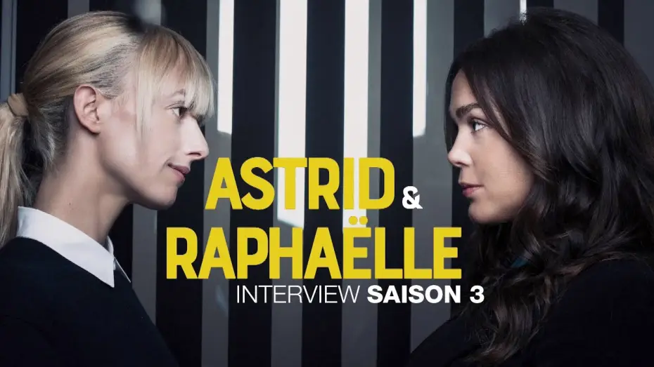 Wideo do serialu Astrid i Raphaelle — "Astrid & Raphaëlle" : Interview de Sara Mortensen et Lola Dewaere - Saison 3