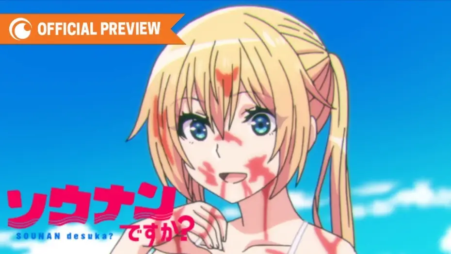 Wideo do serialu Sounan Desu ka? — Are You Lost? | OFFICIAL PREVIEW