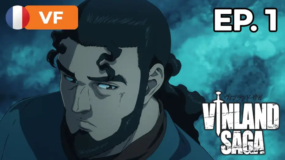 Wideo do serialu Vinland Saga — Épisode 1 [VF]