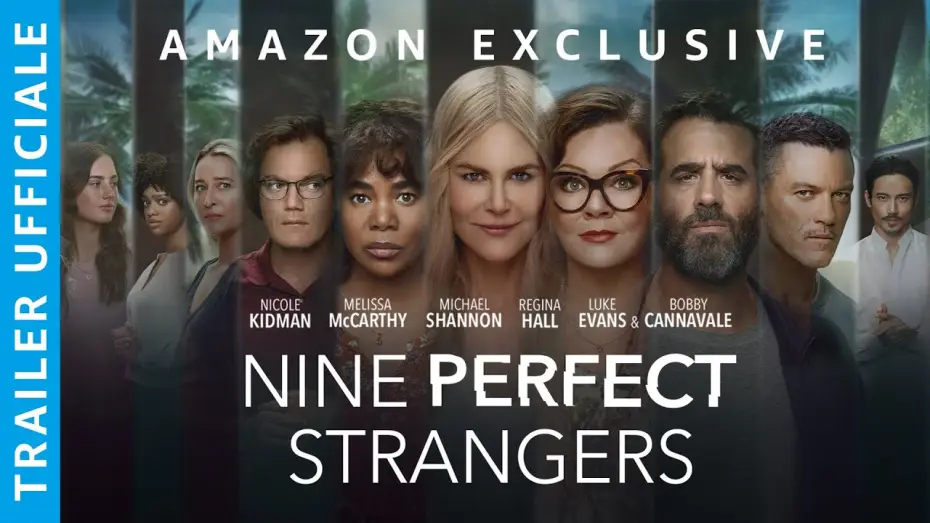 Видео к сериалу Dziewięcioro nieznajomych — NINE PERFECT STRANGERS - TRAILER UFFICIALE | AMAZON PRIME VIDEO