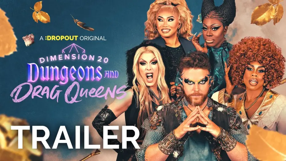 Wideo do serialu Dimension 20 — Dimension 20: Dungeons & Drag Queens Season 2