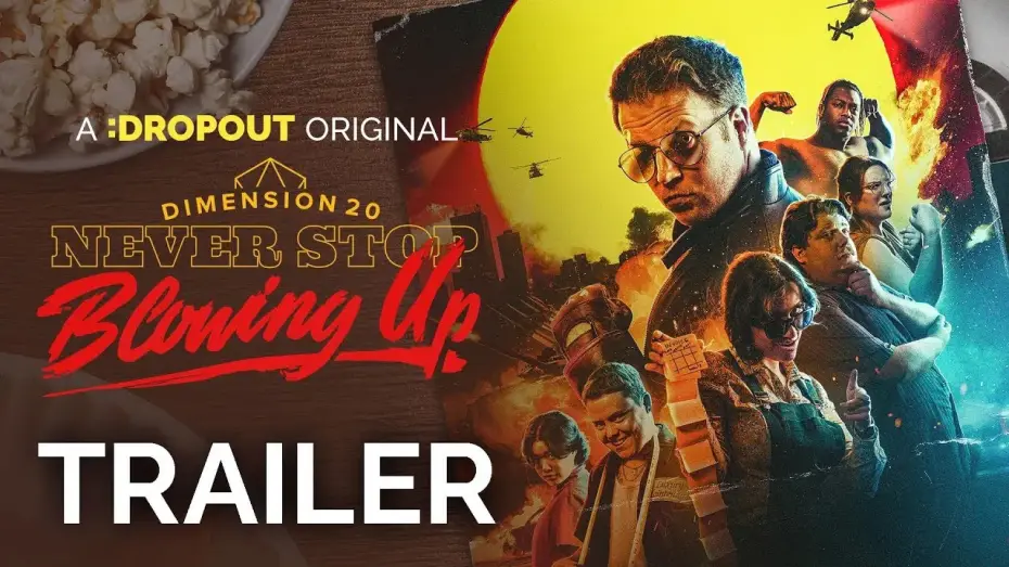 Wideo do serialu Dimension 20 — Dimension 20: Never Stop Blowing Up Trailer