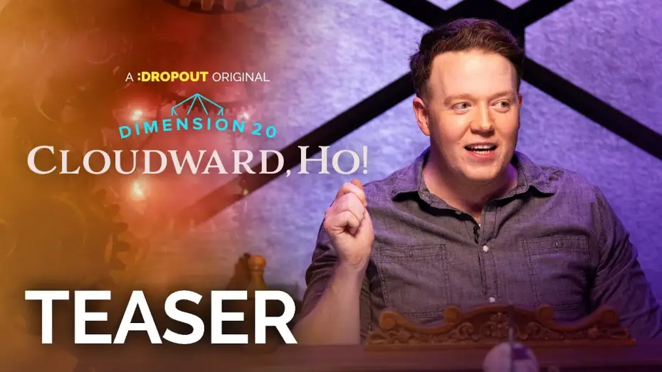 Wideo do serialu Dimension 20 — Dimension 20: Cloudward, Ho! Teaser