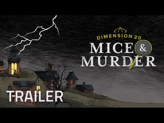 Wideo do serialu Dimension 20 — Dimension 20: Mice & Murder Trailer