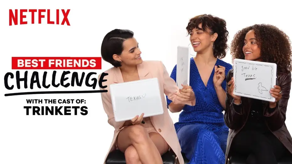 Wideo do serialu Trinkets — Trinkets Cast Reveals Who Would Go Streaking | BFF Test | Netflix
