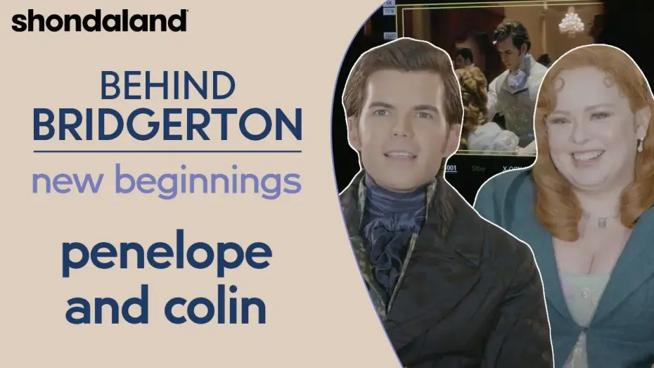 Wideo do serialu Bridgertonowie — Behind Bridgerton - New Beginnings: Penelope and Colin | Shondaland