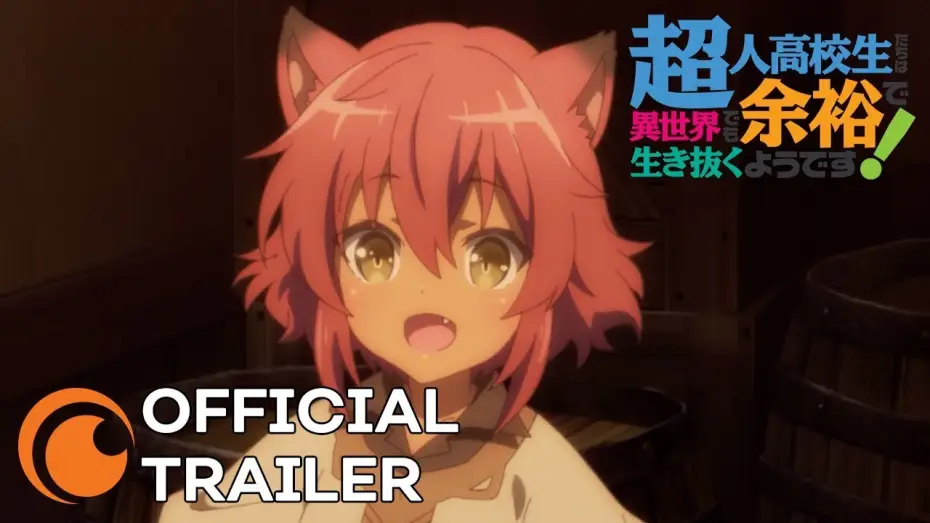 Wideo do serialu Choujin Koukousei-tachi wa Isekai demo Yoyuu de Ikinuku you desu! — High School Prodigies Have It Easy Even In Another World | OFFICIAL TRAILER
