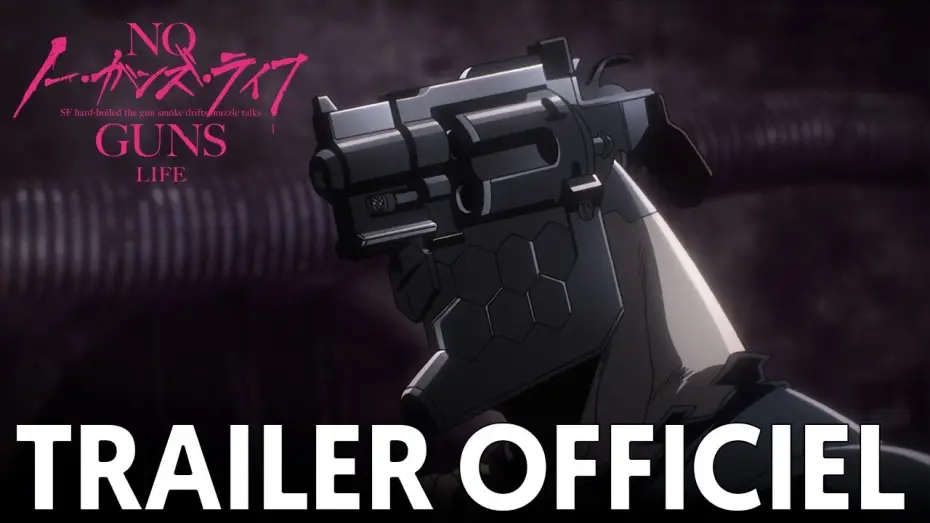 Wideo do serialu No guns life — NO GUNS LIFE - Bande Annonce VOST