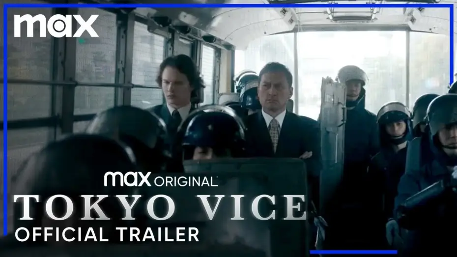 Видео к сериалу Tokyo Vice — Official Trailer
