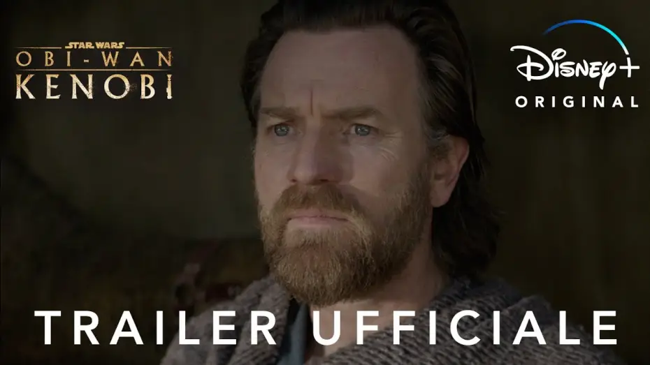 Видео к сериалу Obi-Wan Kenobi — Disney+ | Obi-Wan Kenobi - Disponibile in Esclusiva dal 27 Maggio