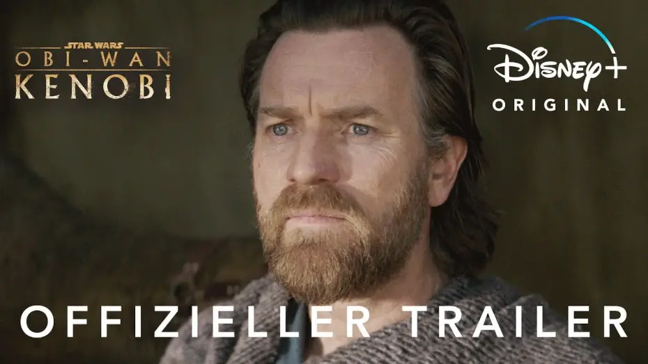 Видео к сериалу Obi-Wan Kenobi — Offizieller Trailer
