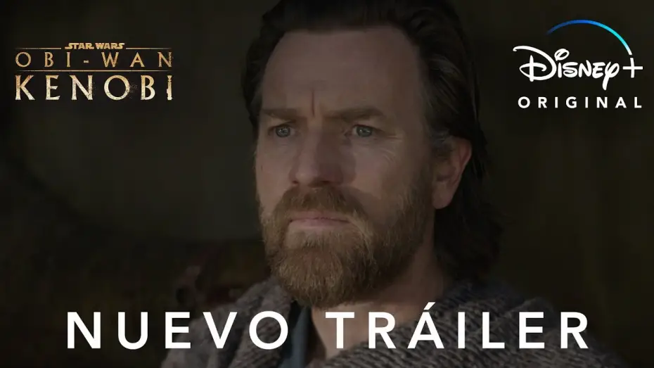 Видео к сериалу Obi-Wan Kenobi — Nuevo Tráiler