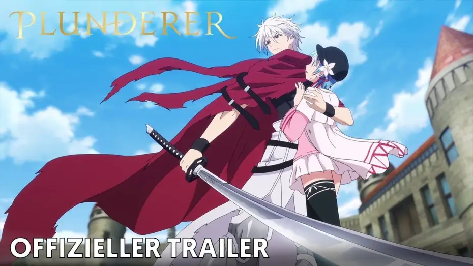 Wideo do serialu Plunderer — Plunderer | Offizieller Trailer