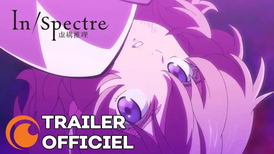 Wideo do serialu Kyokou Suiri — In/Spectre - Bande Annonce #2 [VOST]