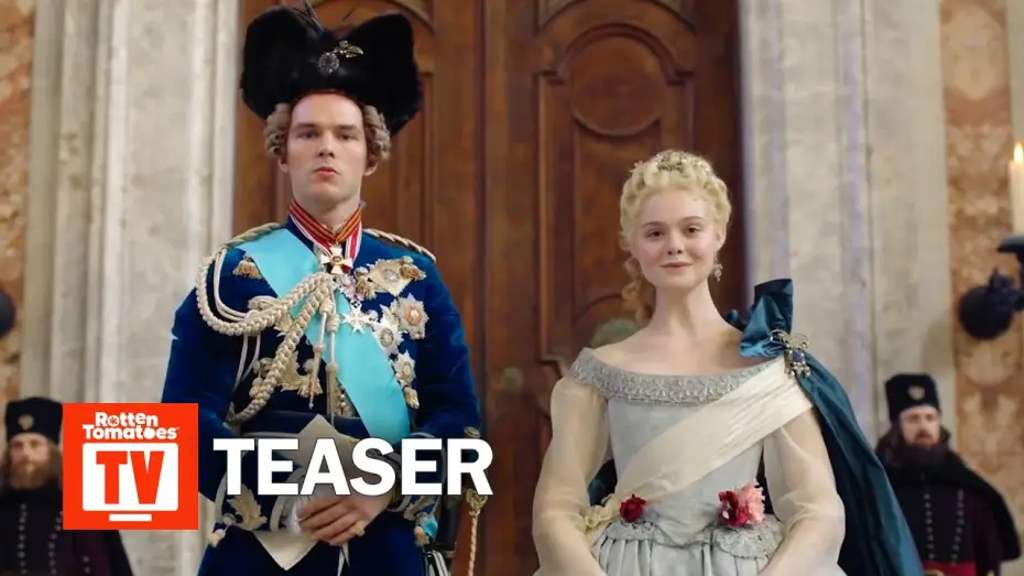 Видео к сериалу Wielka — The Great Season 1 Teaser | Rotten Tomatoes TV