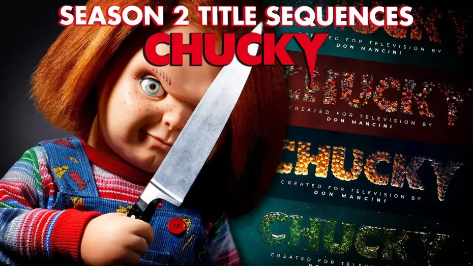 Wideo do serialu Chucky — Season 2 All Opening Title Sequences Compilation