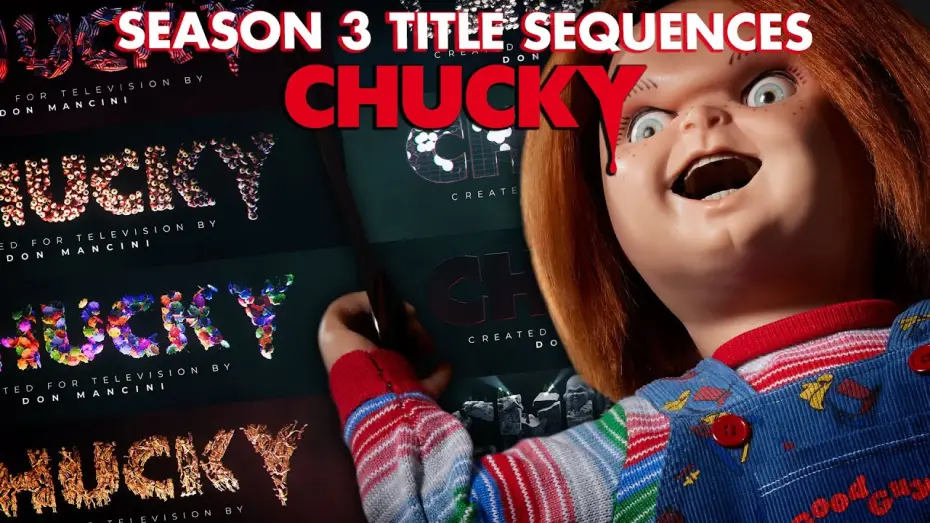 Wideo do serialu Chucky — Season 3 All Opening Title Sequences Compilation