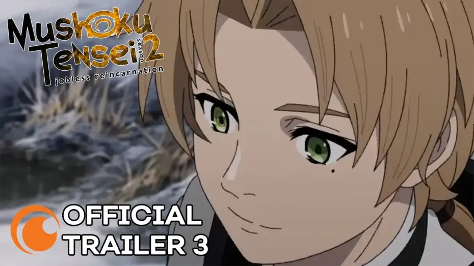 Видео к сериалу Mushoku Tensei: Jobless Reincarnation — Season 2 - Official Trailer 3 [Subtitled]