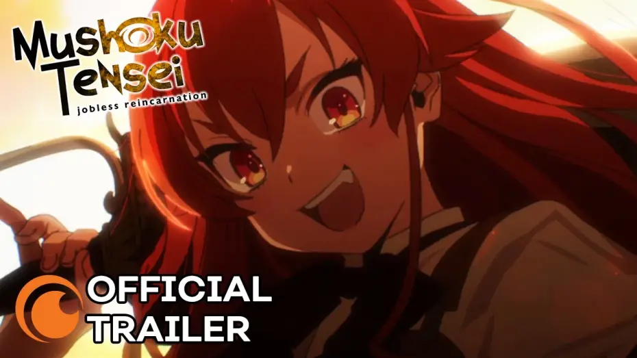 Видео к сериалу Mushoku Tensei: Jobless Reincarnation — Official Trailer