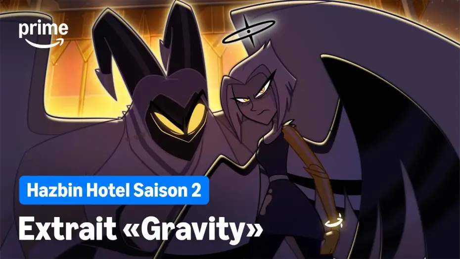 Видео к сериалу Hazbin Hotel — Hazbin Hotel – Extrait "Gravity" de la saison 2 | Prime Video