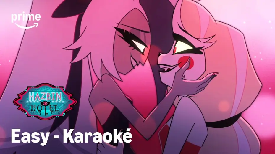 Видео к сериалу Hazbin Hotel — EASY version karaoké - Hazbin Hotel Saison 2 | Prime Video