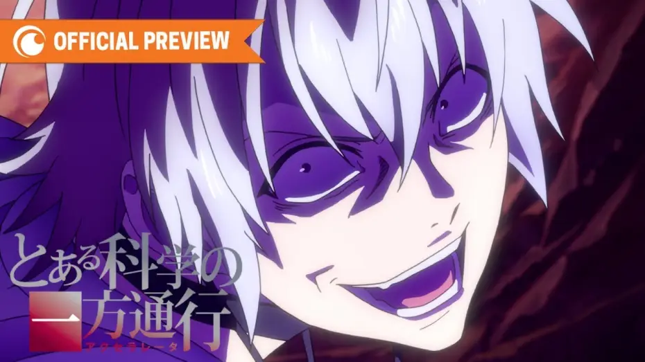 Wideo do serialu Toaru Kagaku no Accelerator — A Certain Scientific Accelerator | OFFICIAL PREVIEW